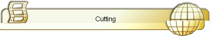 Cutting