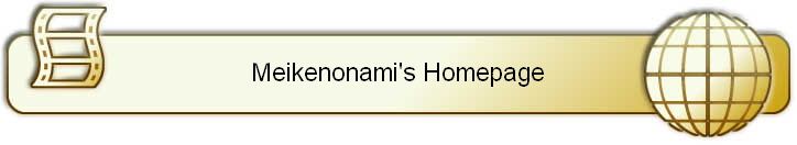 Meikenonami's Homepage
